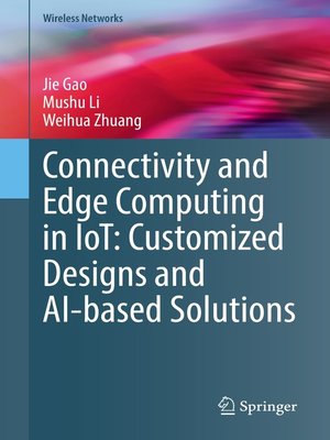 cover image of Connectivity and Edge Computing in IoT